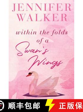 【3-4周达】Within the Folds of a Swan's Wing [9781839439292]