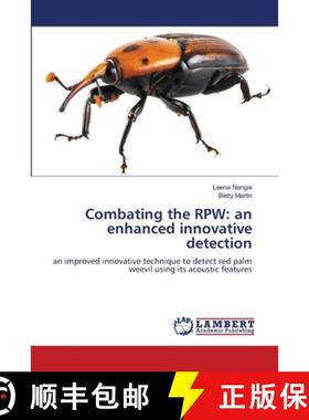 【3-4周达】Combating the RPW: an enhanced innovative detection [9786207843510]