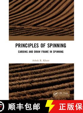【3-4周达】Principles of Spinning: Carding and Draw Frame in Spinning [9781032105130]