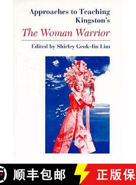 预订 Approaches to Teaching Kingston's the Woman Warrior [9780873527040]