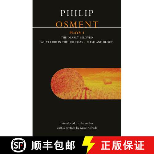【3-4周达】Osment Plays: 1: Dearly Beloved; What I Did in the Holidays; Flesh and Blood - Dearly Belo... [9780413710703]