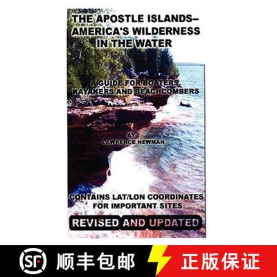 【3-4周达】The Apostle Islands--America's Wilderness In The Water [9781607430407]