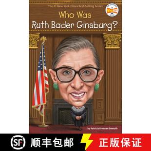 谁是鲁斯·巴德·金斯伯格 Who Ginsburg? 9781524793531 Bader 4周达 Ruth