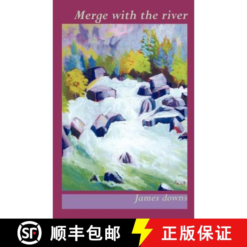 【2-3周达】Merge with the River [9780971400320]