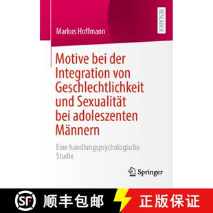 Motive 9783658477349 Männer... Geschlechtlichkeit 4周达 und der bei adoleszenten Integration Sexualität von