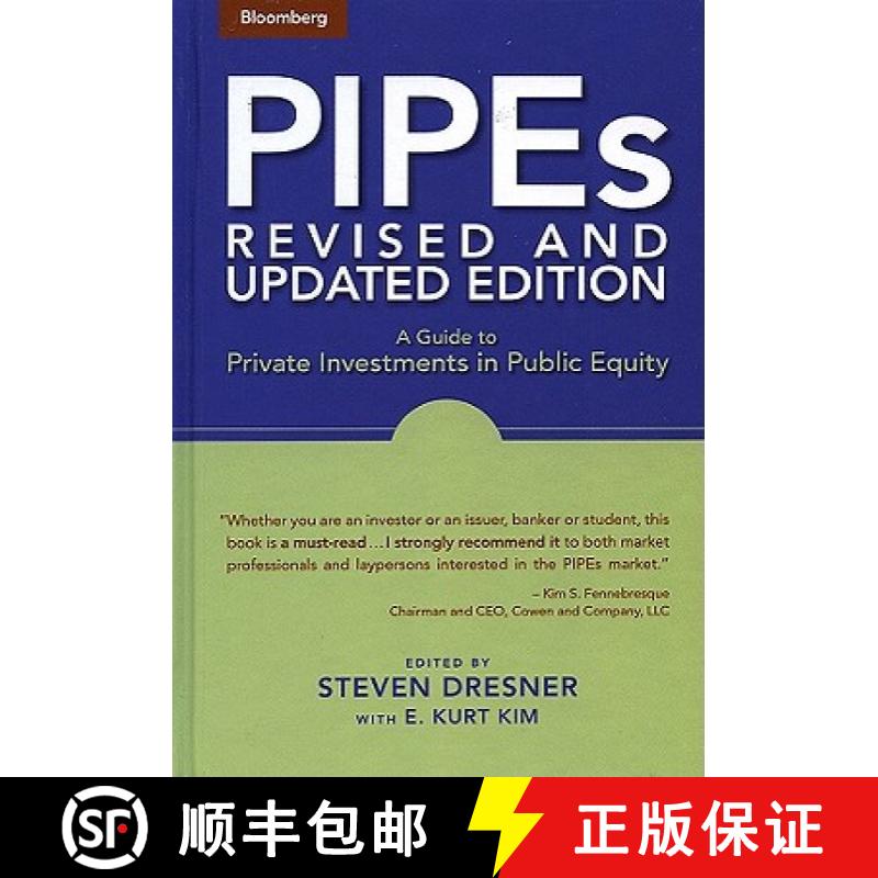 【3-4周达】Pipes: A Guide To Private Investments In Public Equity, Revised And Updated Edition [Wiley... [9781576601945]