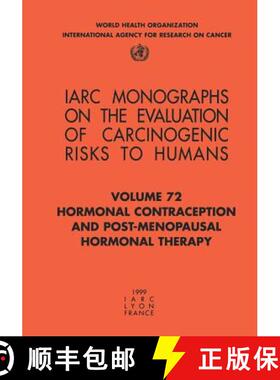【3-4周达】Hormonal Contraception and Post-Menopausal Hormonal Therapy: IARC Monographs on the Evalua... [9789283212720]