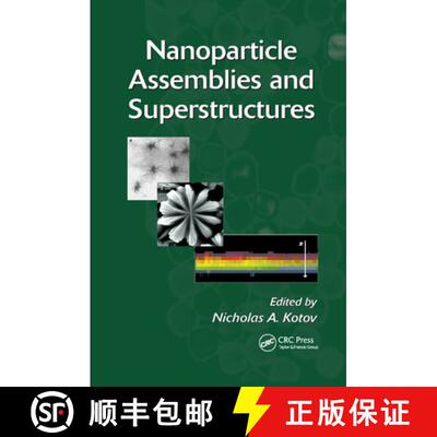 【3-4周达】Nanoparticle Assemblies and Superstructures [9780367392284]