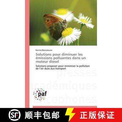 预订 Solutions Pour Diminuer Les Émissions Polluantes Dans Un Moteur Diesel [9783838141428]