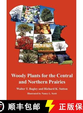 【3-4周达】Woody Plants for the Central and Northern Prairies [9781930665507]