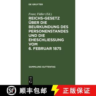 Vom 4周达 UEber Gesetz Beurkundung Eheschliessung Und Reichs Personenstandes Des 9783111227900 Febr... Die