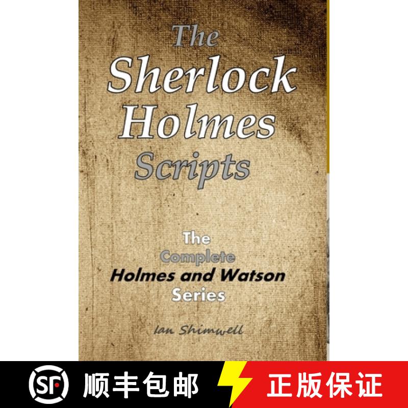 【4周达】The Sherlock Holmes Scripts [9781326950675]