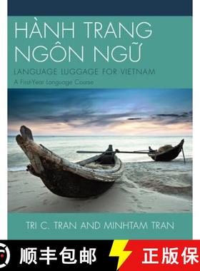 预订 HÀNH TRANG NGÔN NG?: LANGUAGE LUGGAGE FOR VIETNAM : A First-Year Language Course [9780761862413]