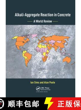 【3-4周达】Alkali-Aggregate Reaction in Concrete: A World Review: A World Review [9780367573331]