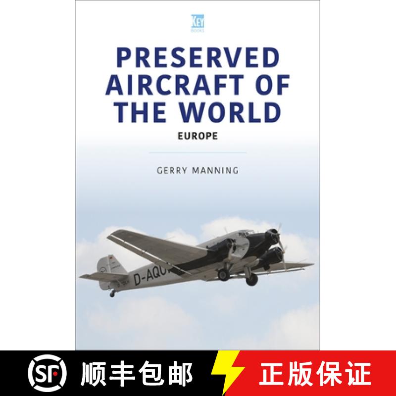 【3-4周达】Preserved Aircraft of the World: Europe [9781802825947]