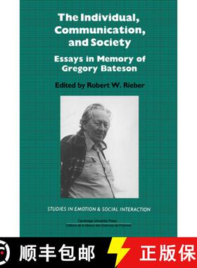 【3-4周达】Individual, Communication, and Society: Essays in Memory of Gregory Bateson - The Individu... [9780521267410]