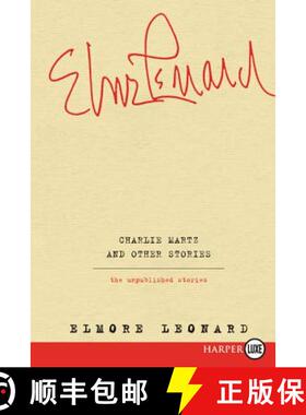 【3-4周达】Charlie Martz and Other Stories: The Unpublished Stories [9780062392756]