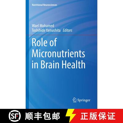 【3-4周达】Role of Micronutrients in Brain Health [9789811664694]