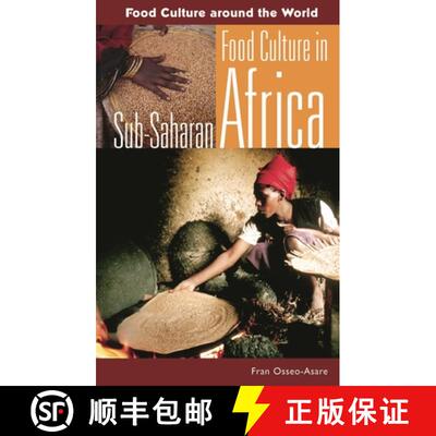 【3-4周达】Food Culture in Sub-Saharan Africa [9780313324888]