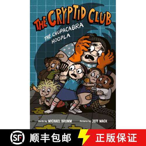 【3-4周达】精装 The Cryptid Club #3: The Chupacabra Hoopla: A Graphic Novel [9780063060852]