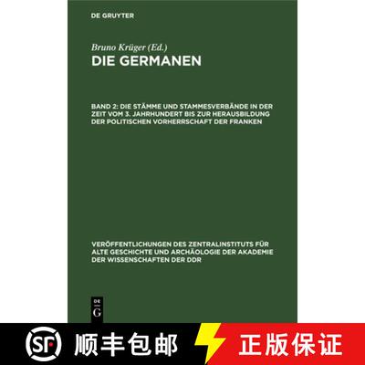 【3-4周达】精装 Die Stämme und Stammesverbände in der Zeit vom 3. Jahrhundert bis zur Herausbildung... [9783112599037]