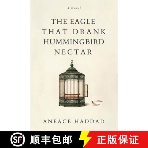 【3-4周达】The Eagle That Drank Hummingbird Nectar: A Novel About Personal Transformation In Business... [9789811848681]