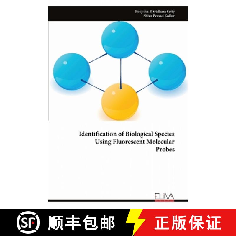 【3-4周达】Identification of Biological Species Using Fluorescent Molecular Probes [9789999317900]