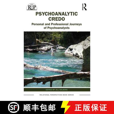 【3-4周达】Psychoanalytic Credos: Personal and Professional Journeys of Psychoanalysts [9781032054728]