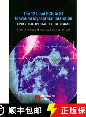 【3-4周达】12-Lead Ecg In St Elevation Myocardial Infarction: A Practical Approcah For Clinicians [Wi... [9781405157865]