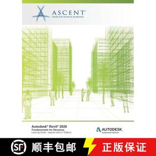 Autodesk 9781947456976 Publ... Structure 4周达 Imperial 2020 Revit Authorized Fundamentals Units for