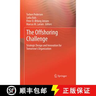 【3-4周达】The Offshoring Challenge : Strategic Design and Innovation for Tomorrow's Organization [9781447161202]