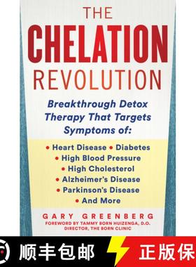 【3-4周达】The Chelation Revolution : Breakthrough Detox Therapy, with a Foreword by Tammy Born Huize... [9781630061180]