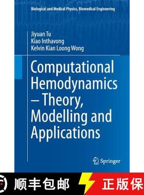 【3-4周达】Computational Hemodynamics - Theory, Modelling and Applications [9789402407426]