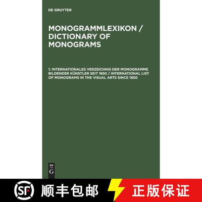 【3-4周达】精装 Internationales Verzeichnis der Monogramme bildender Kunstler seit 1850 / Internation... [9783110144536]