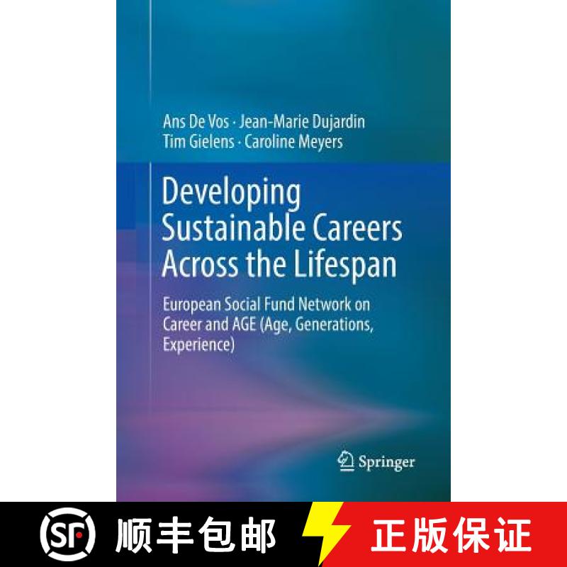 【3-4周达】Developing Sustainable Careers Across the Lifespan : European Social Fund Network on 'Care... [9783319838106]