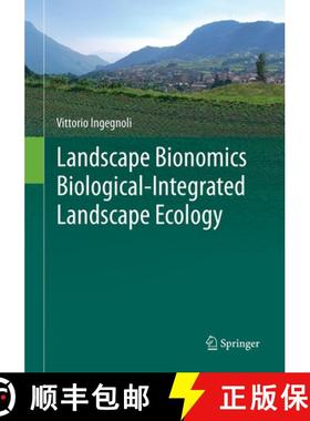 【3-4周达】Landscape Bionomics Biological-Integrated Landscape Ecology [9788847039261]