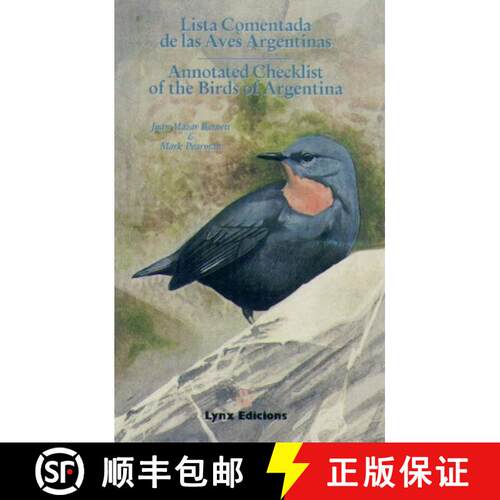【3-4周达】Annotated Checklist of the Birds of Argentina / Lista Comentada de las Aves Argentinas [9788487334320]