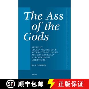 预订 Onos Graeco Attributed the Apuleius Metam... 9789004537163 Gods Golden and Lucian Roman Ass The