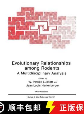 【3-4周达】Evolutionary Relationships among Rodents : A Multidisciplinary Analysis [9781489905413]