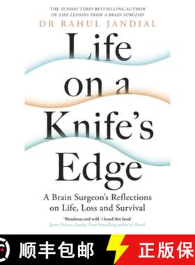 【3-4周达】Life on a Knife's Edge : A Brain Surgeon's Reflections on Life, Loss and Survival [9780241461822]