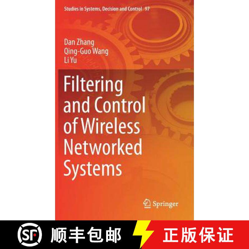 【3-4周达】Filtering and Control of Wireless Networked Systems [9783319531229]
