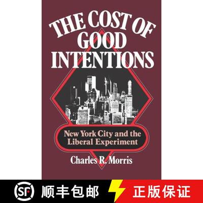 【3-4周达】The Cost of Good Intentions – New York City and the Liberal Experiment [9780393331752]