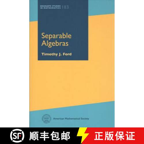 【3-4周达】精装 Separable Algebras [9781470437701]