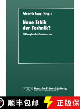 【3-4周达】Neue Ethik der Technik? : Philosophische Kontroversen [9783322991034]