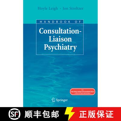 【3-4周达】Handbook of Consultation-Liaison Psychiatry [9780387781280]