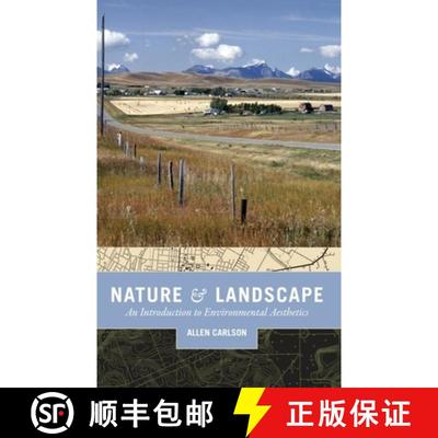 【3-4周达】Nature and Landscape – An Introduction to Environmental Aesthetics [9780231140409]
