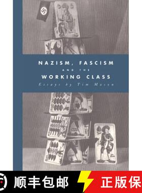 【3-4周达】Nazism, Fascism and the Working Class [9780521432122]