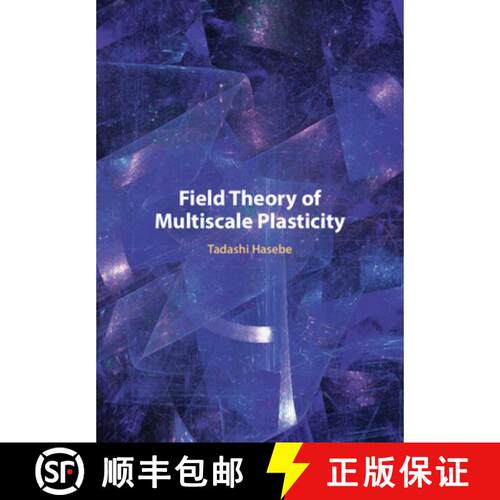 预订 精装 Field Theory of Multiscale Plasticity [9781108836609]