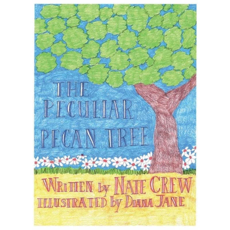 【4周达】The Peculiar Pecan Tree [9781734182927] 书籍/杂志/报纸 儿童读物原版书 原图主图