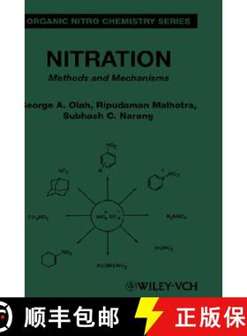 【3-4周达】Nitration: Methods And Mechanisms [Wiley化学化工] [9780471186953]